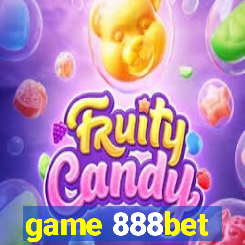 game 888bet